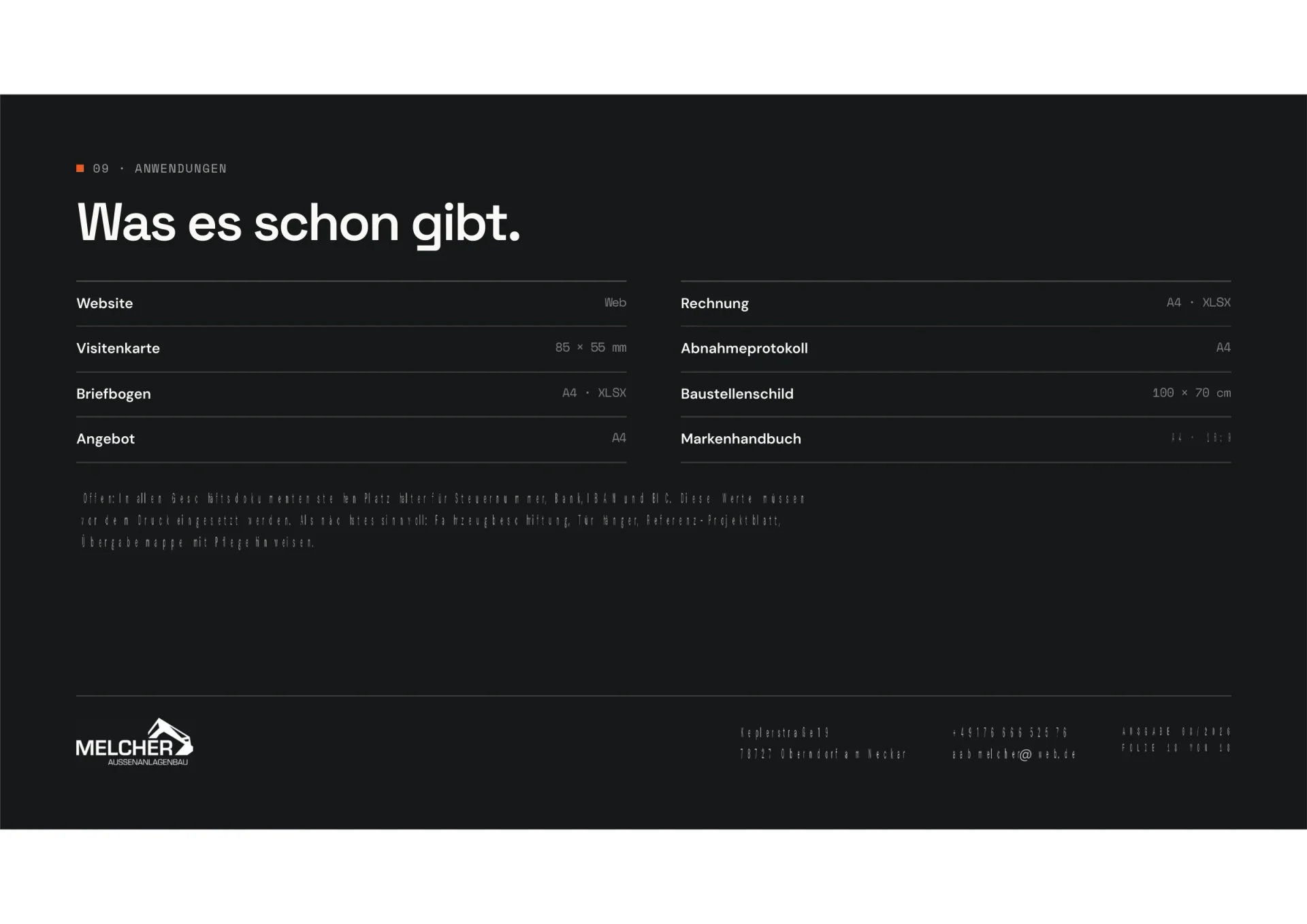Markenhandbuch Außenanlagenbau Melcher, Seite 18: Was es schon gibt