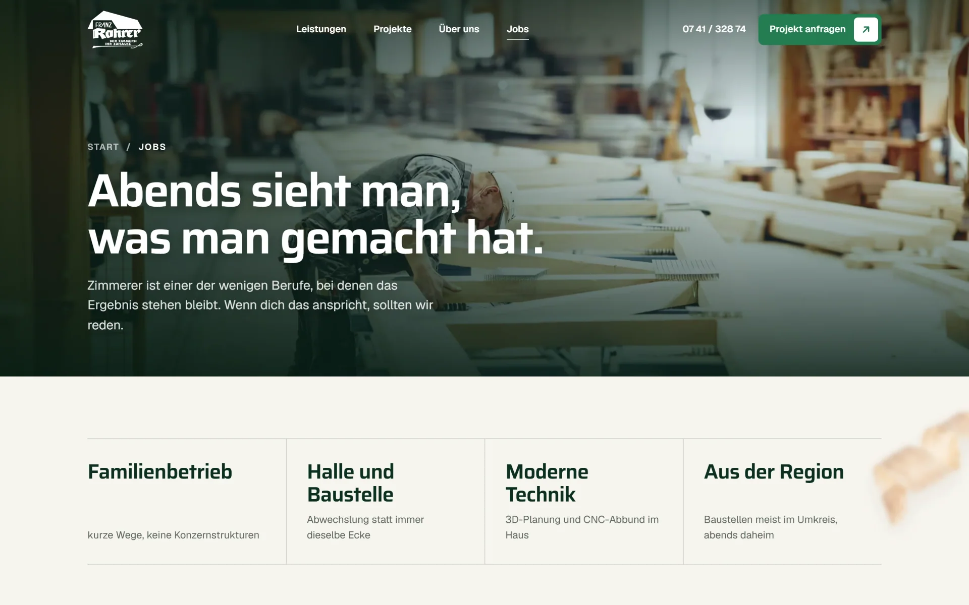 Unterseite Jobs der Zimmerei Franz Rohrer: „Abends sieht man, was man gemacht hat."